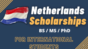 Netherland Scholarships for International Students 2025